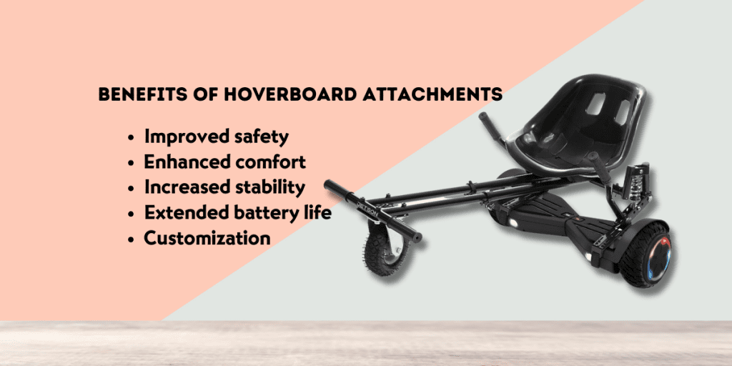 Benefits Of Hoverboard Attachments