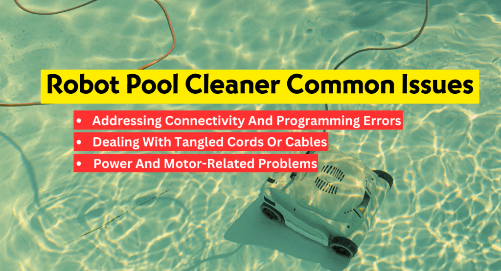 Common Issues of Robot Pool Cleaner